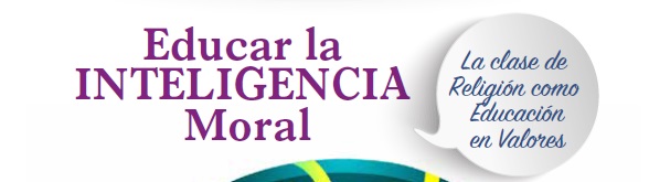 Universidad de Otoño: Educar La INTELIGENCIA Moral