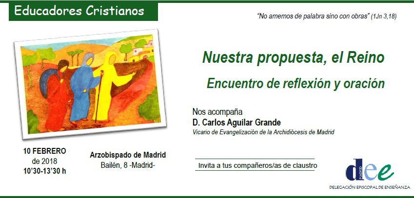 Nuestra propuesta, el Reino. Encuentro de reflexión y oración