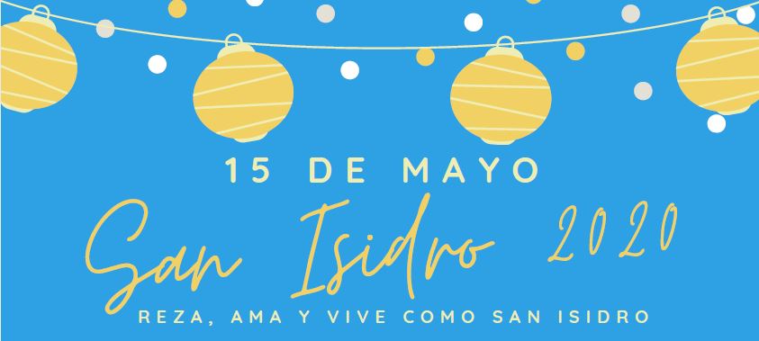 Se está labrando una Fiesta. San Isidro: 15 de mayo de 2020