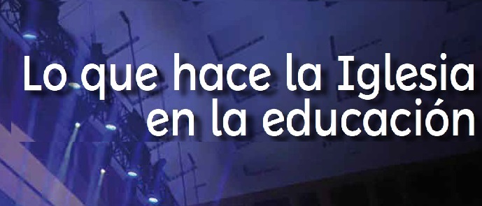 Memoria agradecida por la presencia de la Iglesia en la educación